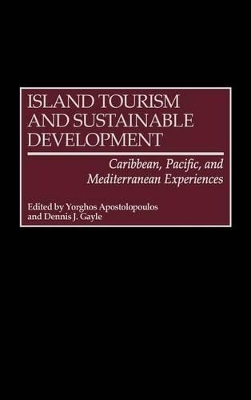 Island Tourism and Sustainable Development book