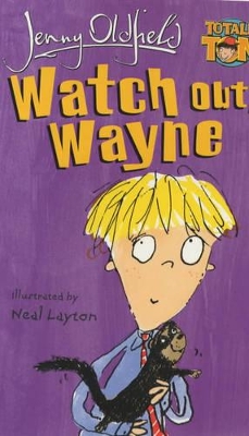 Watch Out, Wayne book