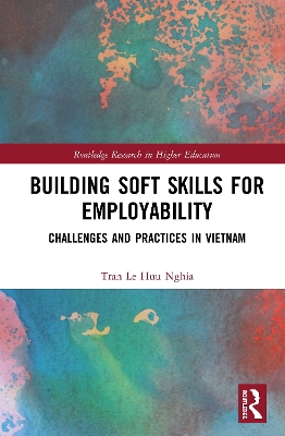 Building Soft Skills for Employability: Challenges and Practices in Vietnam book