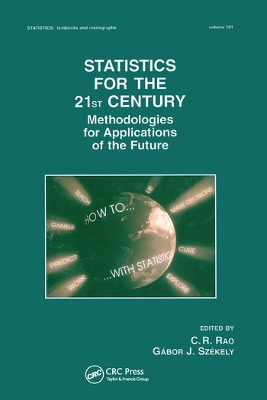 Statistics for the 21st Century: Methodologies for Applications of the Future by Gabor Szekely