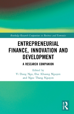 Entrepreneurial Finance, Innovation and Development: A Research Companion book