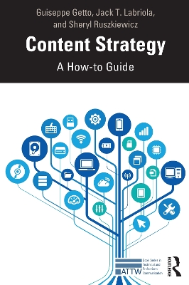 Content Strategy: A How-to Guide by Guiseppe Getto