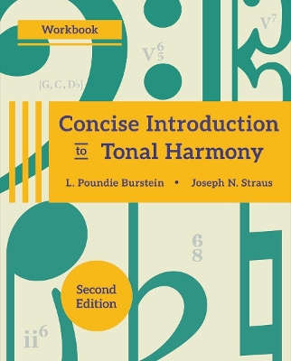 Concise Introduction to Tonal Harmony Workbook book