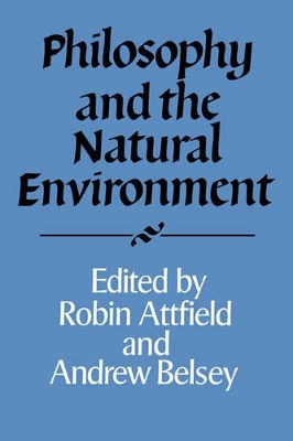 Philosophy and the Natural Environment book