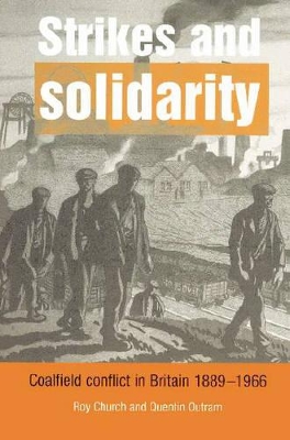 Strikes and Solidarity by Roy Church