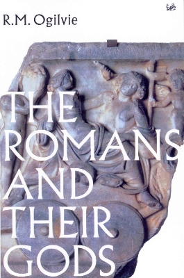 The Romans And Their Gods book