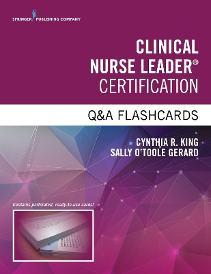 Clinical Nurse Leader Certification Q&A Flashcards book