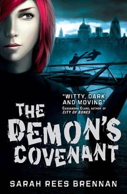 The The Demon's Covenant by Sarah Rees Brennan