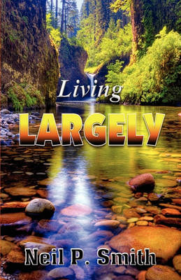 Living Largely book