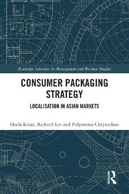 Consumer Packaging Strategy: Localisation in Asian Markets book