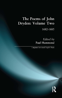 The The Poems of John Dryden: Volume Two: 1682-1685 by Paul Hammond