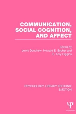 Communication, Social Cognition, and Affect by Lewis Donohew