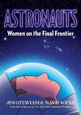Astronauts: Women on the Final Frontier book