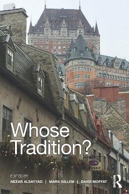 Whose Tradition?: Discourses on the Built Environment book