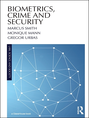 Biometrics, Crime and Security book