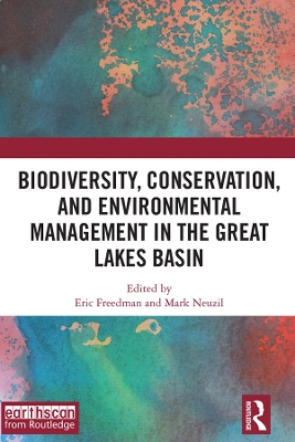 Biodiversity, Conservation and Environmental Management in the Great Lakes Basin book