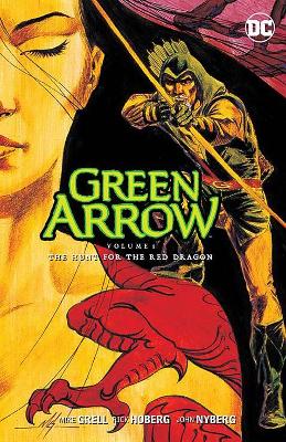 Green Arrow TP Vol 8 The Hunt For The Red Dragon book