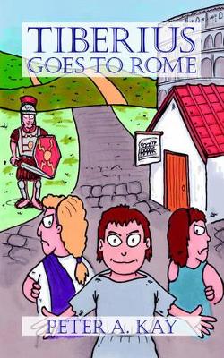 Tiberius Goes to Rome book