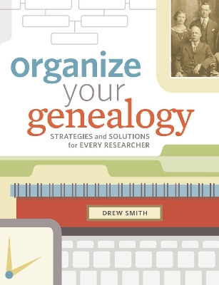 Organize Your Genealogy book