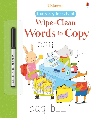 Get Ready for School Wipe-Clean Words to Copy book