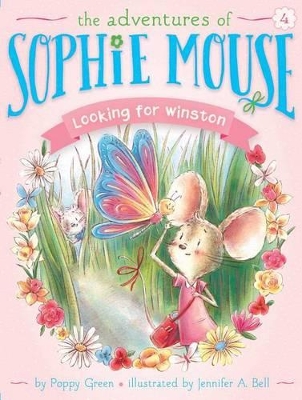 Adventures of Sophie Mouse: #4 Looking for Winston book