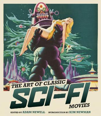 The Art of Classic Sci-Fi Movies: An Illustrated History book