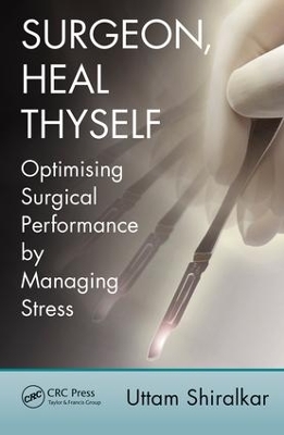 Surgeon, Heal Thyself book