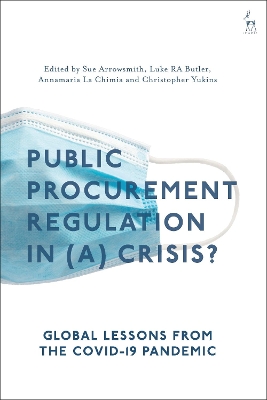 Public Procurement Regulation in (a) Crisis?: Global Lessons from the COVID-19 Pandemic book