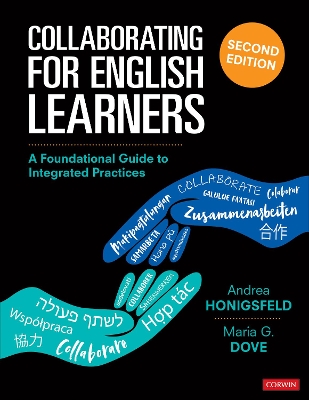 Collaborating for English Learners: A Foundational Guide to Integrated Practices by Andrea Honigsfeld