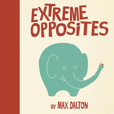 Extreme Opposites book