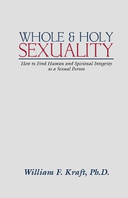 Whole and Holy Sexuality book