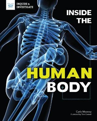 Inside the Human Body by Carla Mooney