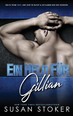 Ein Held f�r Gillian book