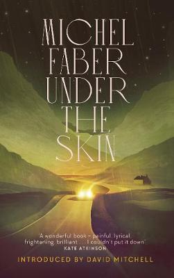 Under The Skin by Michel Faber