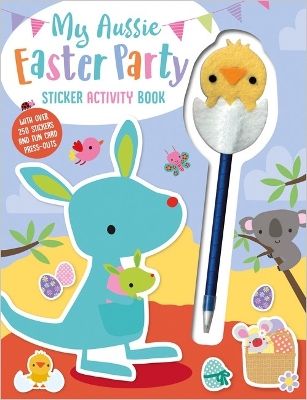 My Aussie Easter Party Sticker Activity Book book