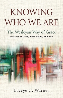 Knowing Who We Are book