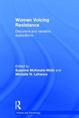 Women Voicing Resistance by Suzanne McKenzie-Mohr
