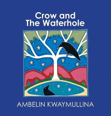 Crow and the Waterhole book