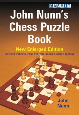 John Nunn's Chess Puzzle Book book