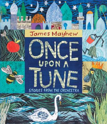 Once Upon a Tune: Stories from the Orchestra book