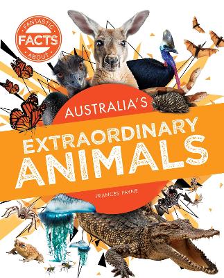Australia's Extraordinary Animals book