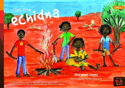 Book 4 - Get The Echidna: Reading Tracks book
