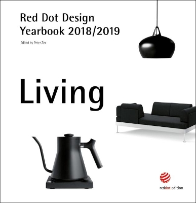 Red Dot Design Yearbook 2018/2019: Living by Peter Zec