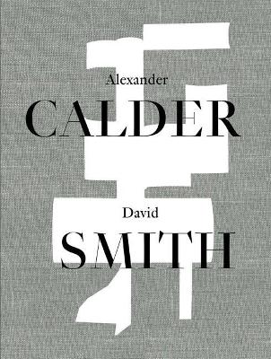 Alexander Calder / David Smith book