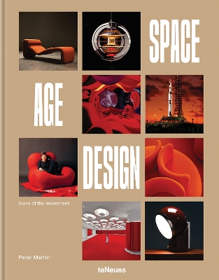 Space Age Design: Icons of the Movement book