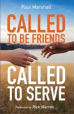 Called to Be Friends, Called to Serve book