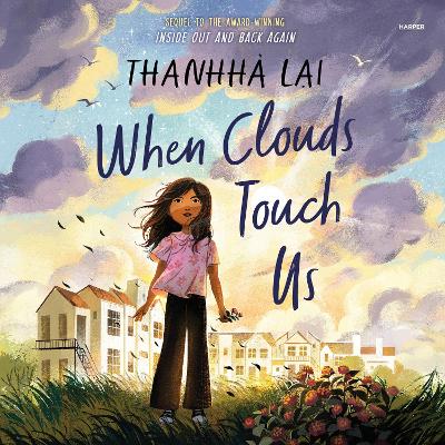 When Clouds Touch Us by Thanhhà Lai