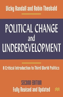 Political Change and Underdevelopment by Vicky Randall