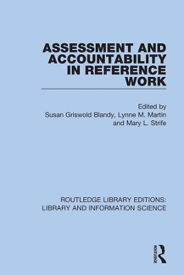 Assessment and Accountability in Reference Work by Susan Griswold Blandy