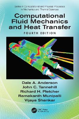 Computational Fluid Mechanics and Heat Transfer by John C. Tannehill